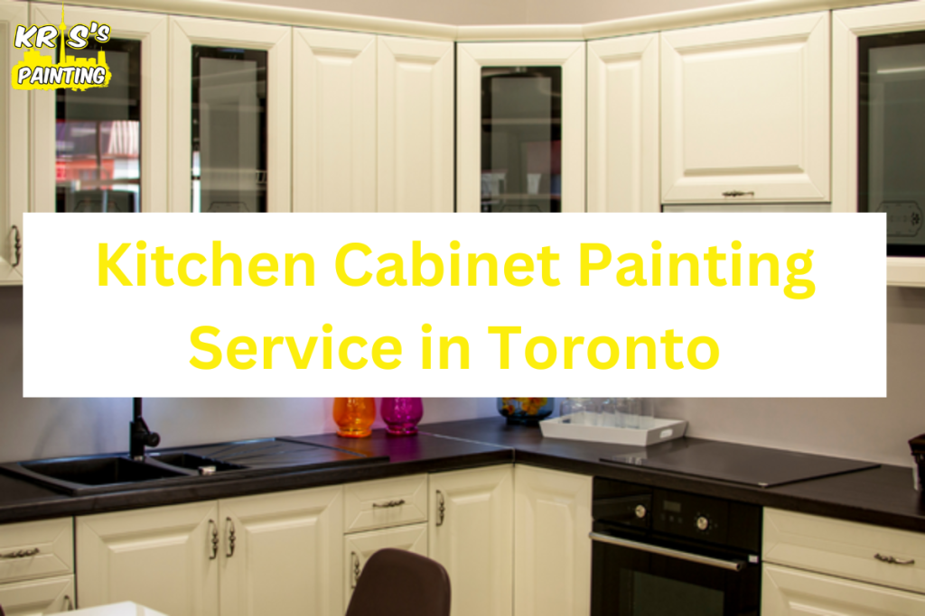 Kitchen Cabinet Painting Service in Toronto